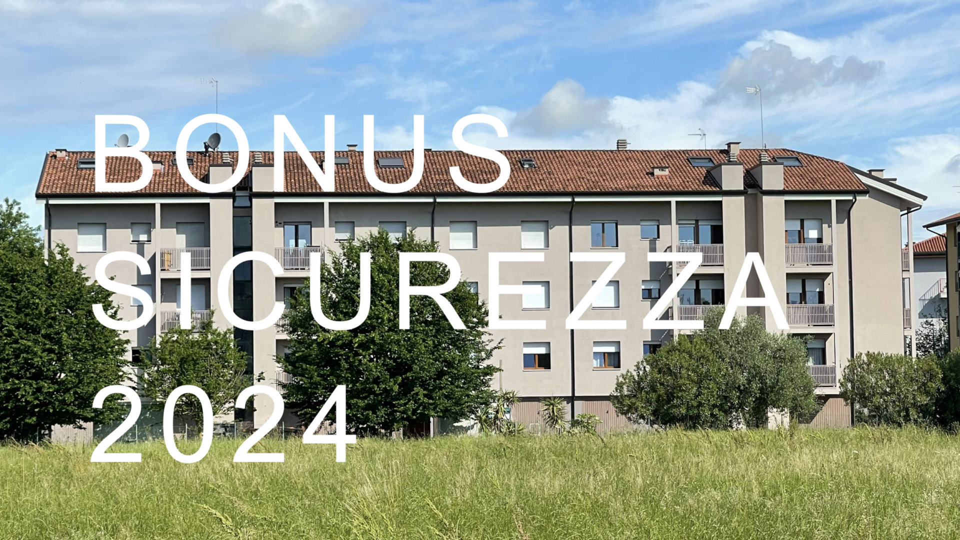 Bonus sicurezza 2024 come si richiede e a chi spetta