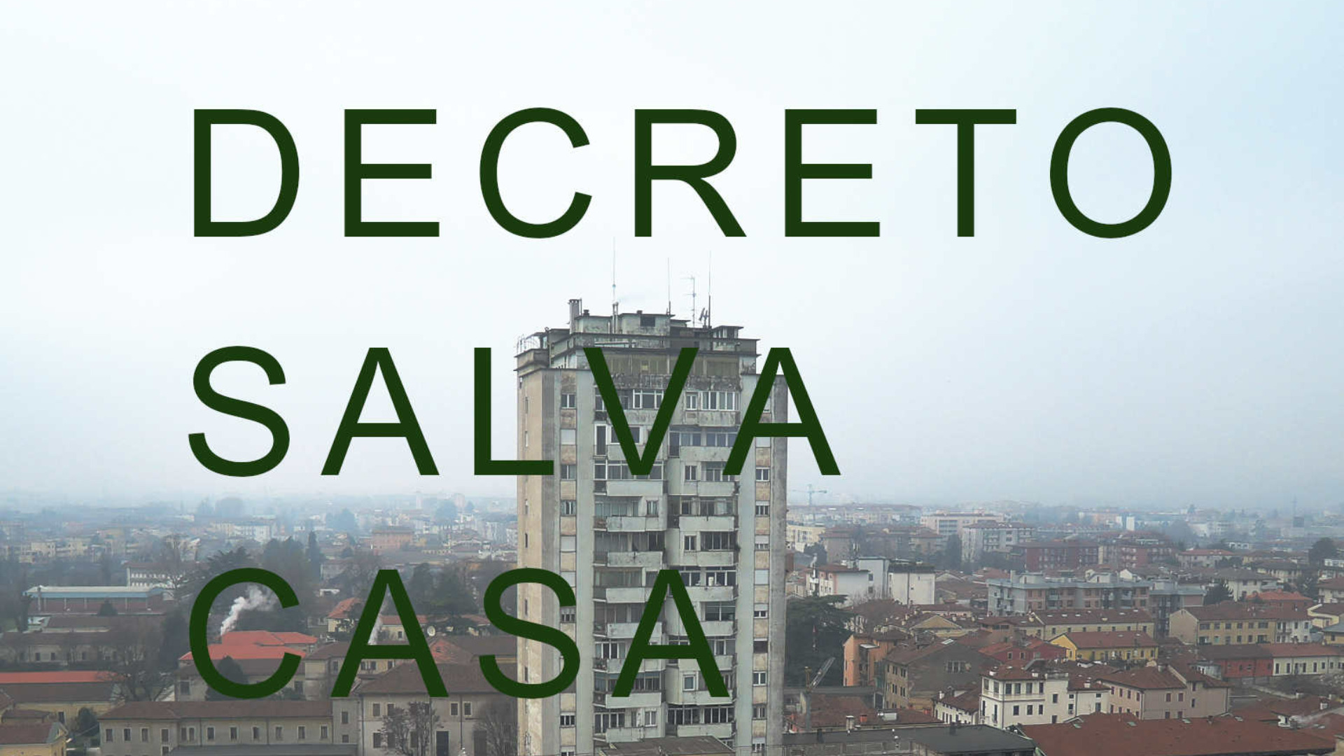 Decreto Salva-Casa è in Gazzetta Ufficiale. Previste modifiche al Testo Unico Edilizia